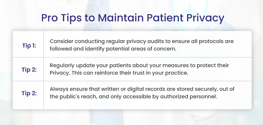 Tip to maintain patient privacy