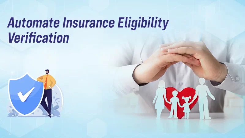 Automate Insurance Eligibility Verification