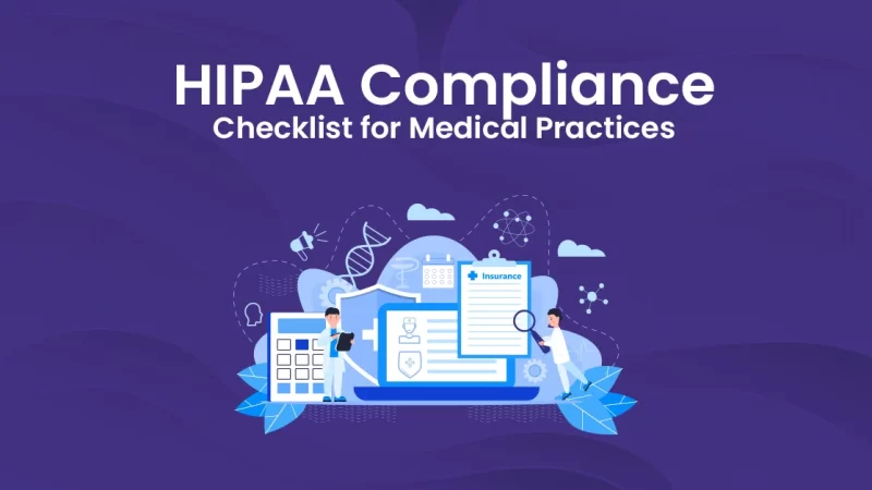 HIPAA Compliance Checklist for Medical Practices