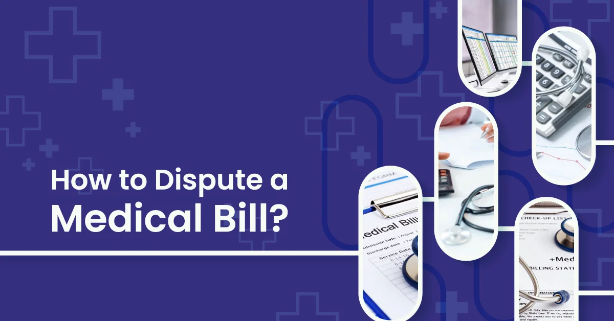 You are currently viewing How to Dispute a Medical Bill?