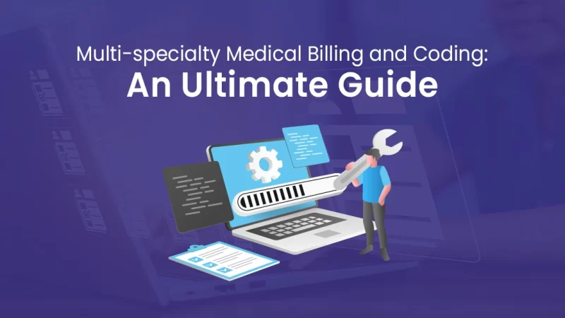 Multi-specialty Medical Billing and Coding Guide
