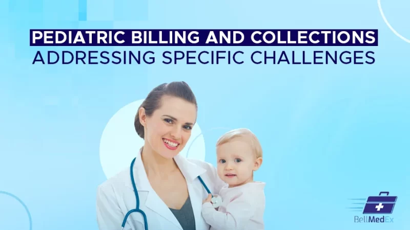 Pediatric Billing and Collections