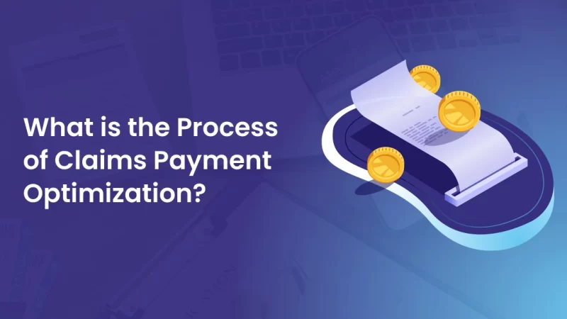 Process of claims payment optimization