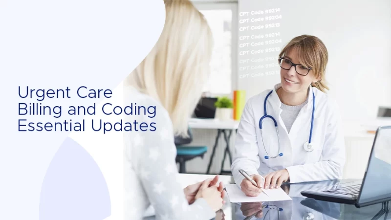 Urgent Care Centers Medical Billing and Coding Guidelines