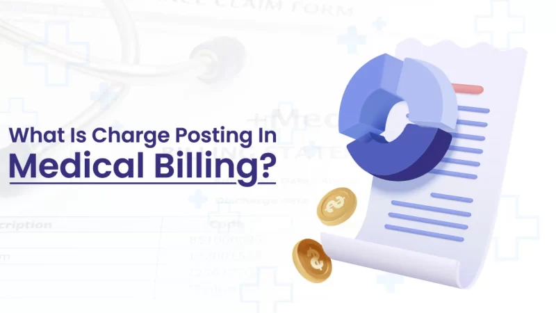 What Is Charge Posting In Medical Billing?