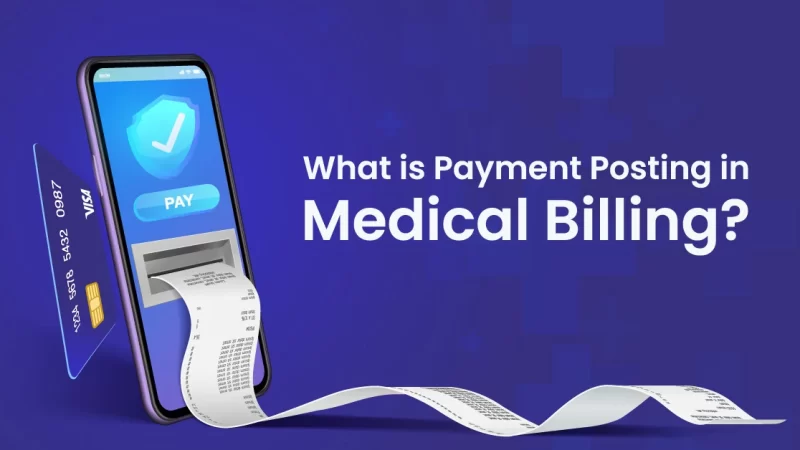 What Is Payment Posting In Medical Billing?