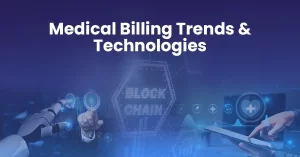 medical billing trends and technologies
