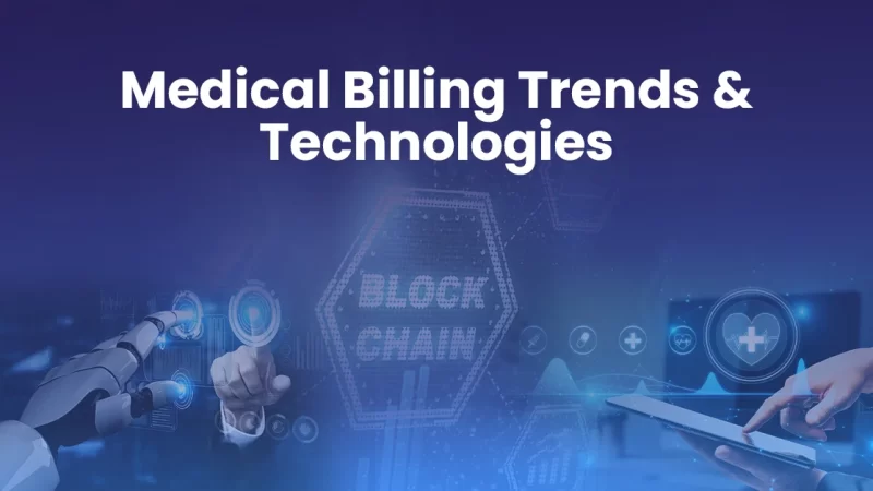 medical billing trends and technologies