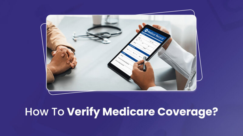 How To Verify Medicare Coverage