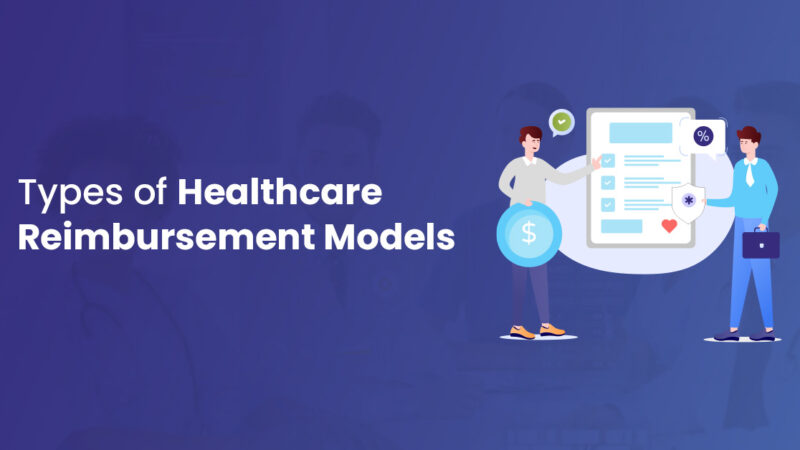 Types of Healthcare Reimbursement Models