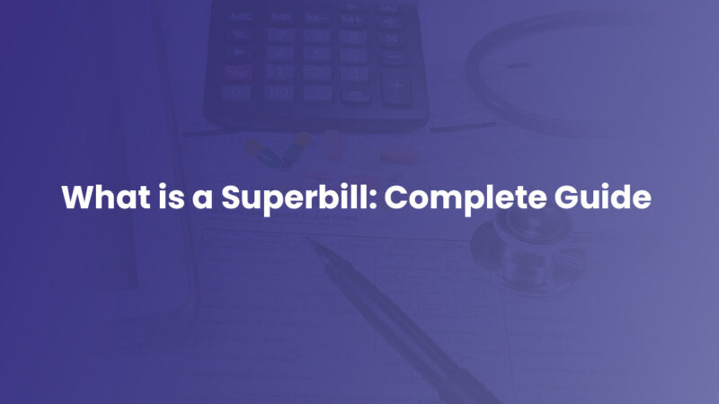 What is a SuperBill