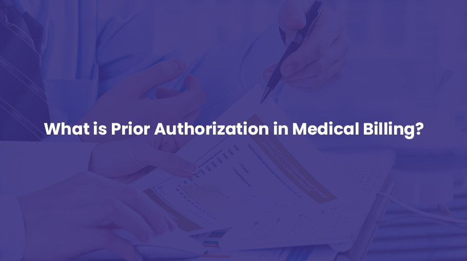 You are currently viewing Prior Authorization in Medical Billing