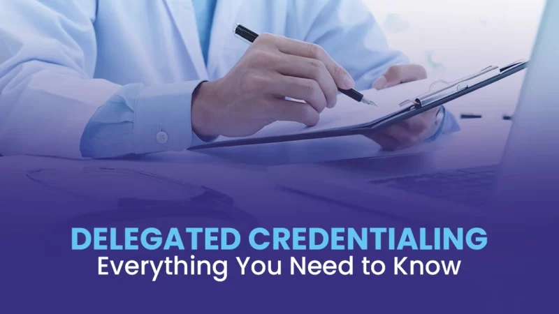 Delegated Credentialing