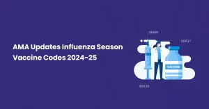 Read more about the article AMA Updates Influenza Season Vaccine Codes 2024-25