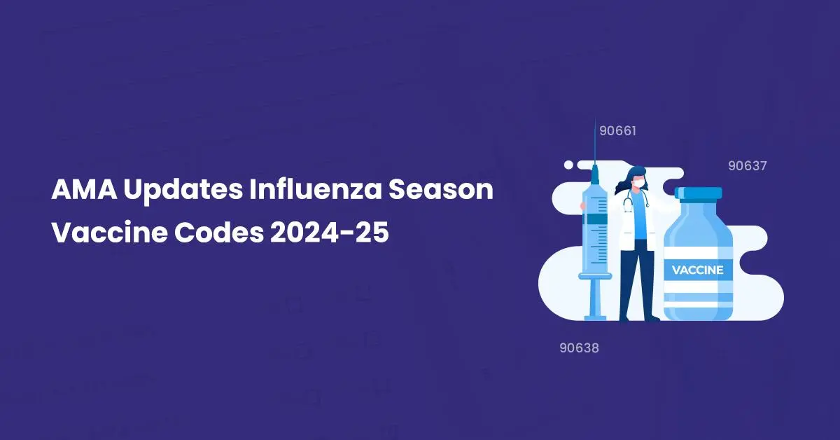 You are currently viewing AMA Updates Influenza Season Vaccine Codes 2024-25