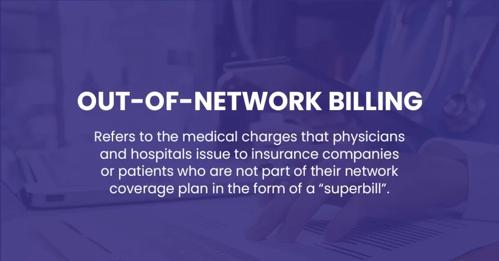 Out of Network Billing