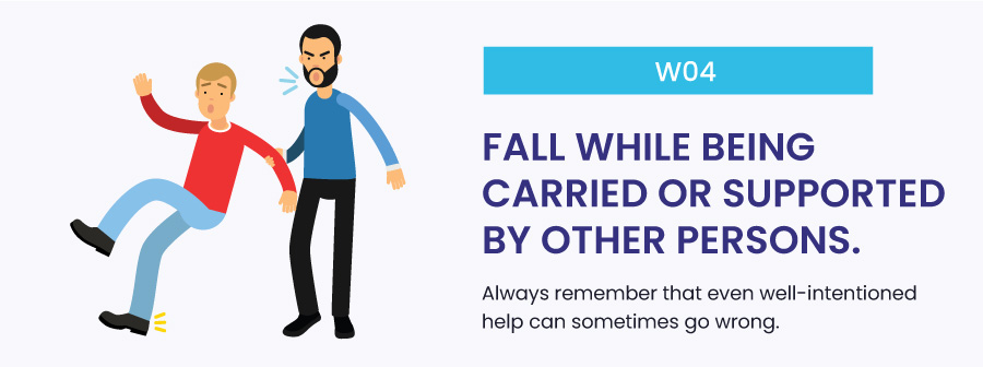 W04: Fall while being carried or supported by other persons funny icd 10 codes