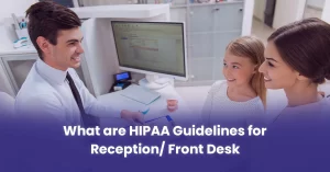 Read more about the article Front Desk HIPAA Compliance: Essential Guidelines for Healthcare Facilities