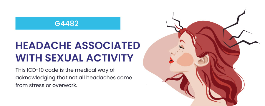 G4482: Headache associated with sexual activity icd 10 funny code