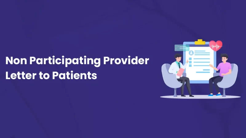 Non Participating Provider Letter to Patients