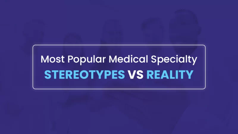 medical specialty stereotypes