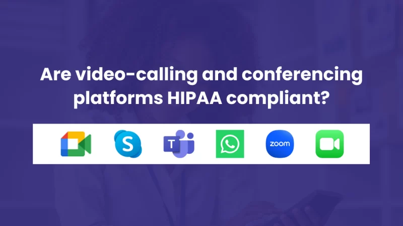 video calling platforms hipaa compliant