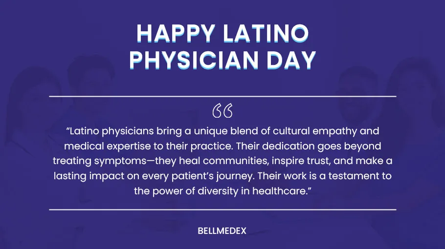 Happy Latino Physician Day