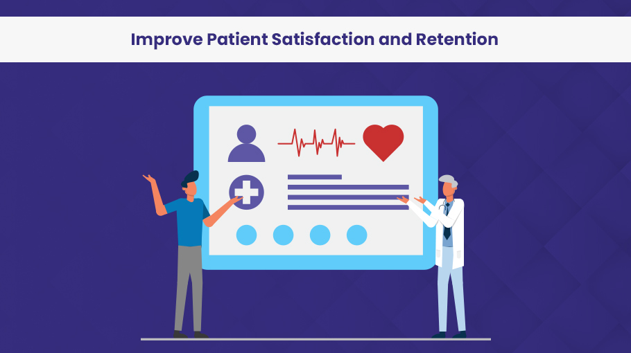 increase practice revenue by improving patient satisfaction