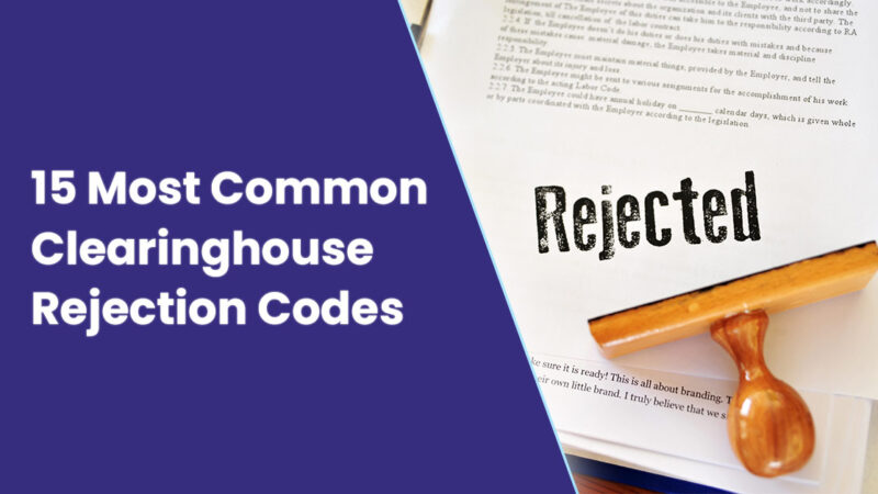 Clearinghouse Rejection Codes