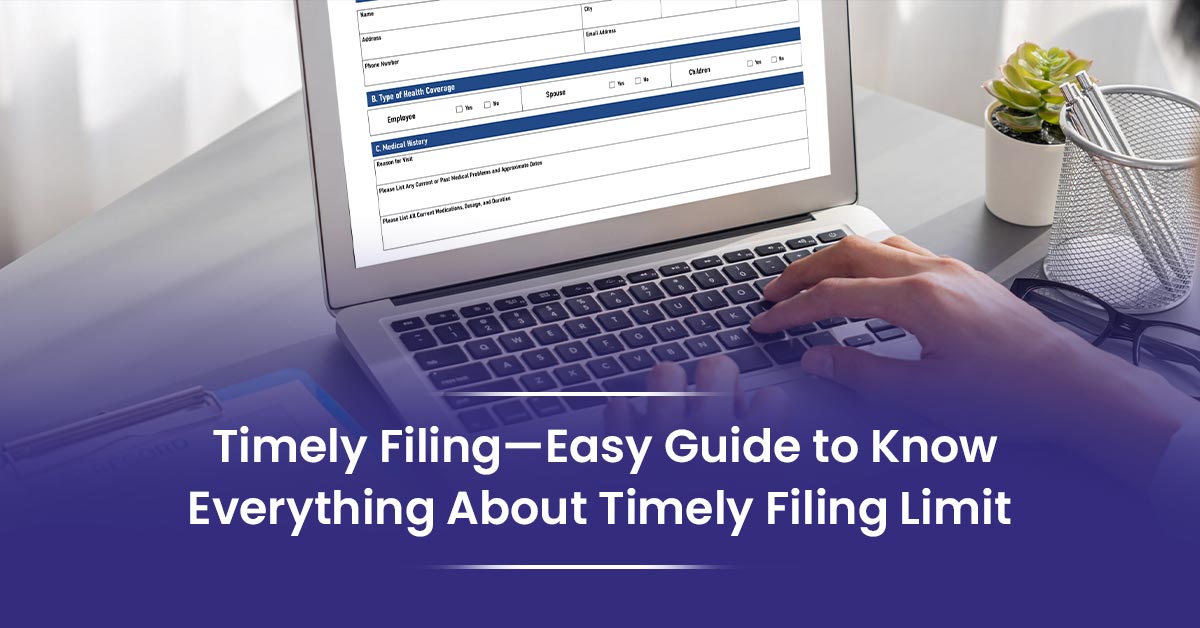 You are currently viewing Timely Filing Limit for Claims in Medical Billing 2025