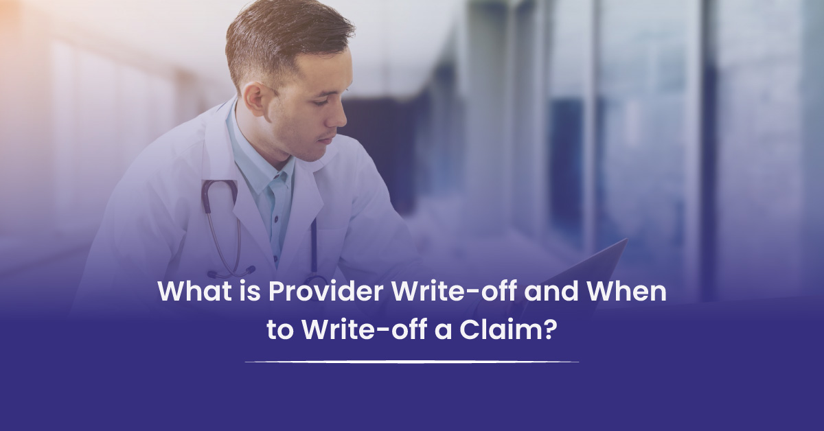 You are currently viewing What is a Provider Write-Off? Understanding When and How to Write Off a Claim