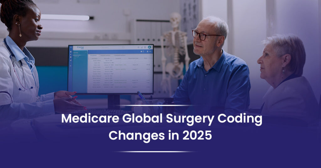 Medicare Global Surgery Coding Changes
