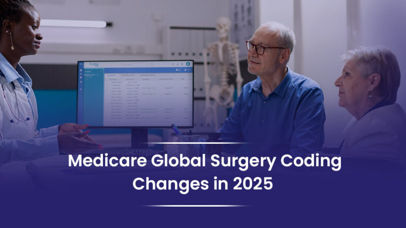 Medicare Global Surgery Coding Changes