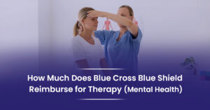 Blue Cross Blue Shield Therapy Coverage Reimbursement