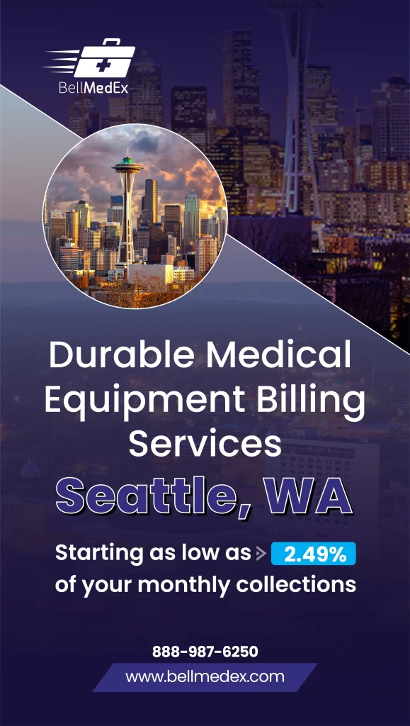 DME billing services in Seattle Washington