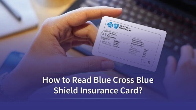 How to read blue cross blue shield insurance card guide