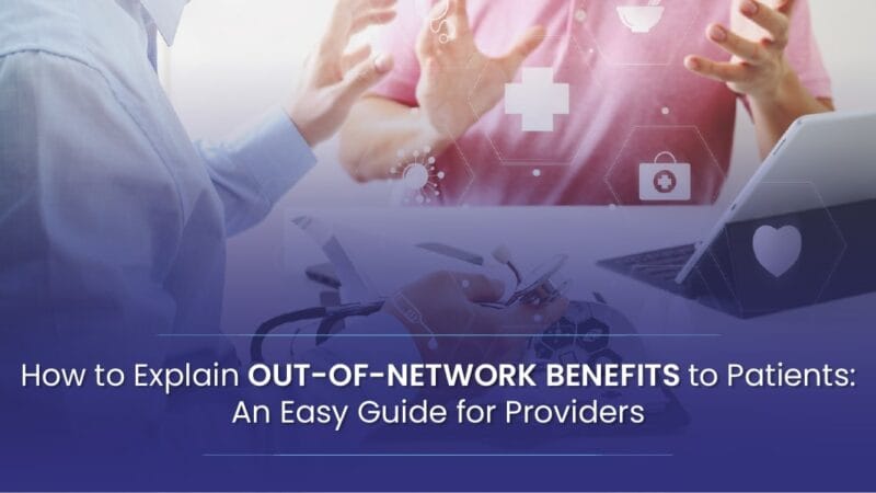 how to explain out of network benefits to patients