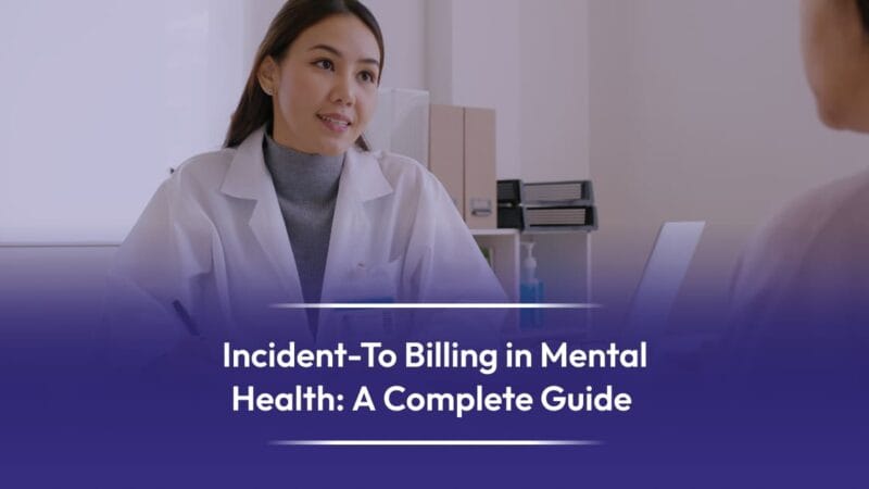 Mental Health Incident to Billing
