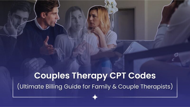 Couples Therapy CPT Codes and Billing Guide
