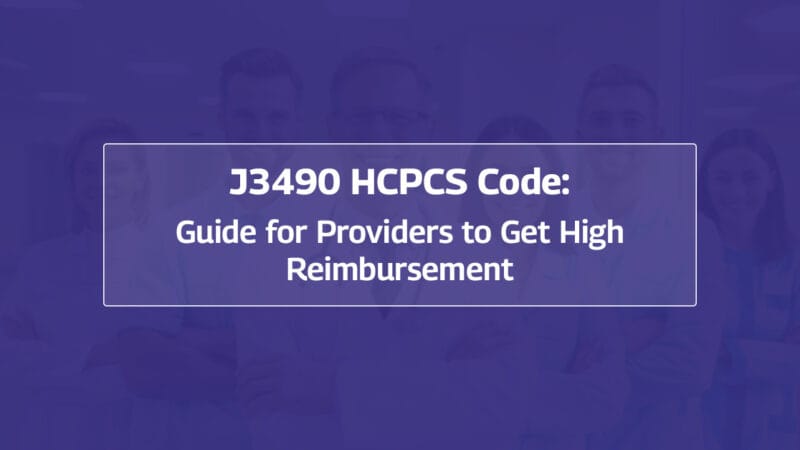 J3490 HCPCS Code