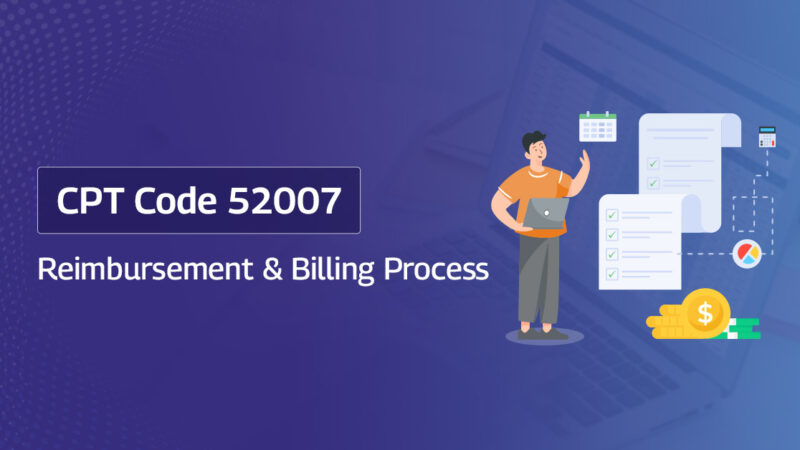 Cpt Code 52007 in Medical Billing