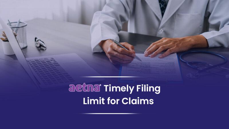 Aetna Timely Filing Limit for Claims