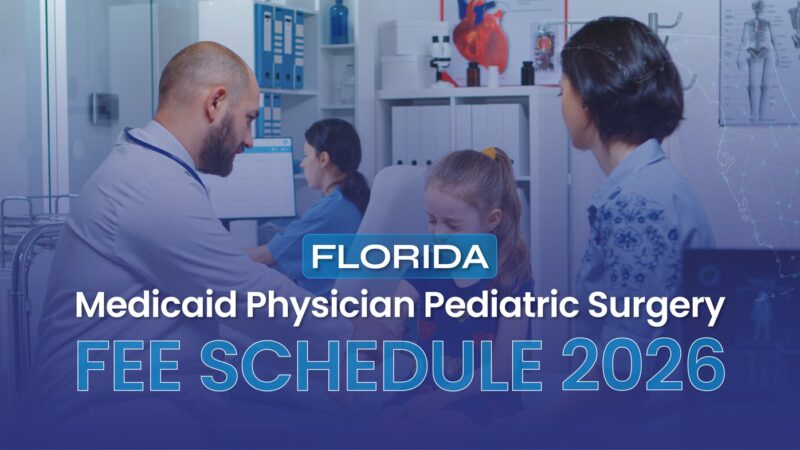Florida Medicaid Pediatric Surgery Fee Schedule
