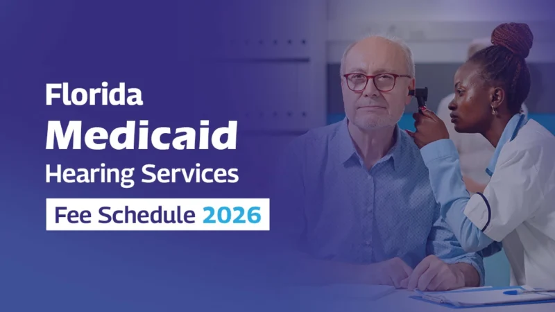 Florida Medicaid Hearing Services Fee Schedule