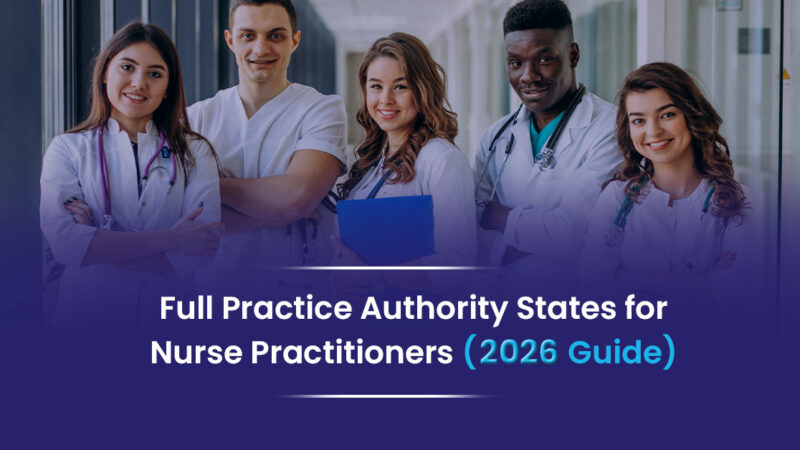 Full Practice Authority States for NPs
