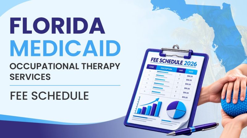 Florida Medicaid Occupational Therapy Fee Schedule