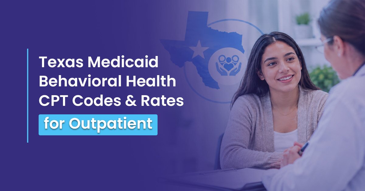You are currently viewing Texas Medicaid Behavioral Health Fee Schedule 2026: For Outpatient Services