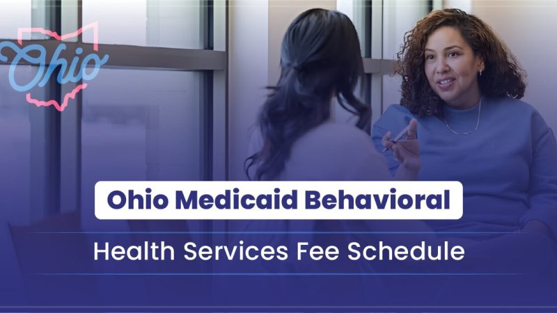 Ohio Medicaid Behavioral Health Fee Schedule